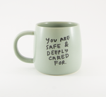 Safe and Cared For Mug