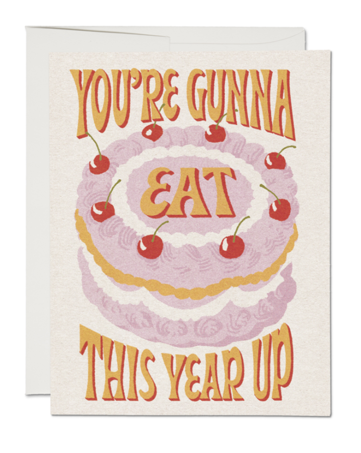 Eat This Year Up birthday greeting card