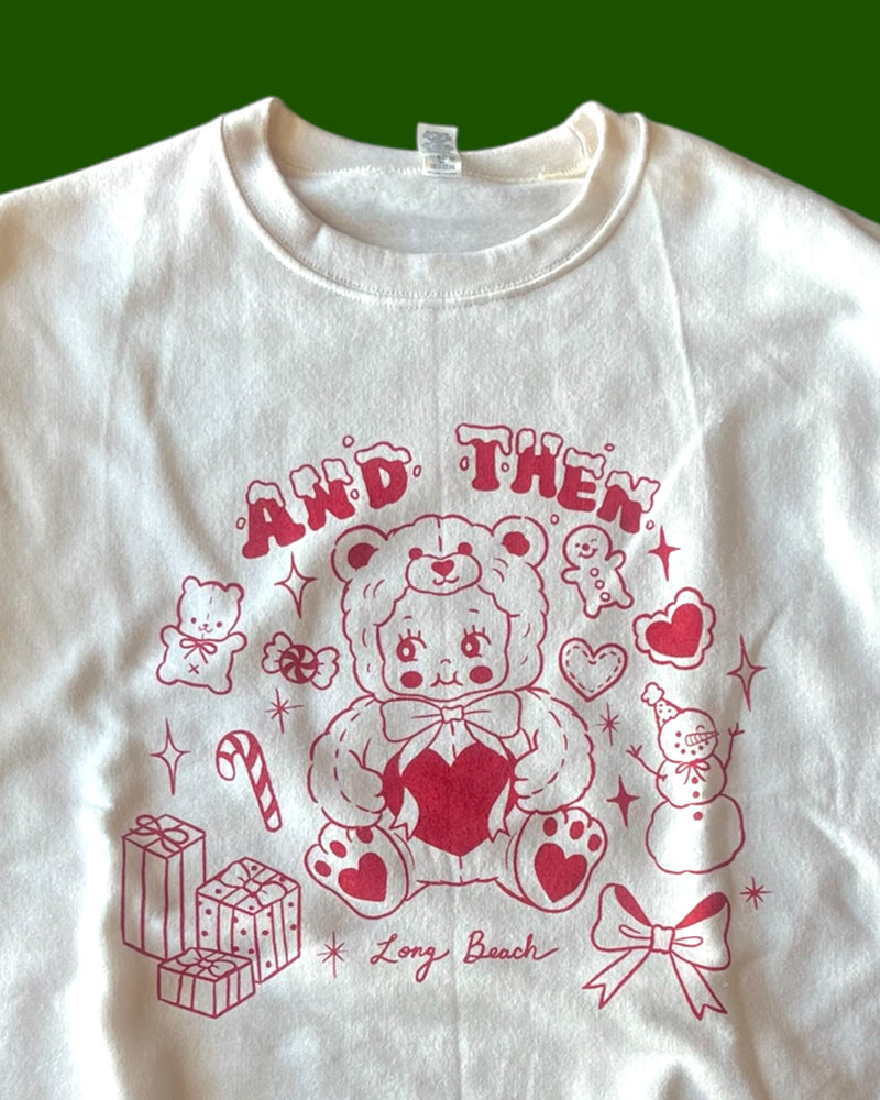 And Then Holiday Cheer Crewneck Sweatshirt